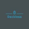 Reckless