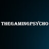 TheGamingPsycho